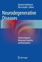Neurodegenerative Diseases: Clinical Aspects, Molecular Genetics and Biomarkers - cover