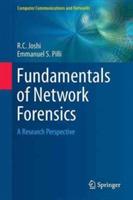 Fundamentals of Network Forensics: A Research Perspective