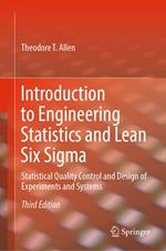 Introduction to Engineering Statistics and Lean Six Sigma