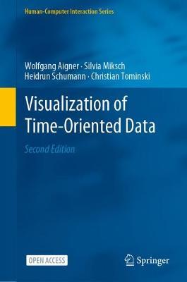 Visualization of Time-Oriented Data - Wolfgang Aigner,Silvia Miksch,Heidrun Schumann - cover