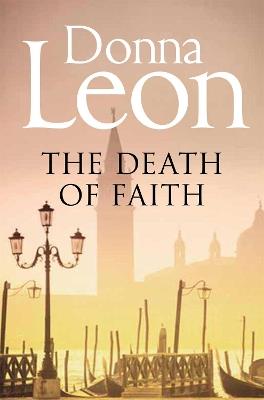 The Death of Faith - Donna Leon - cover