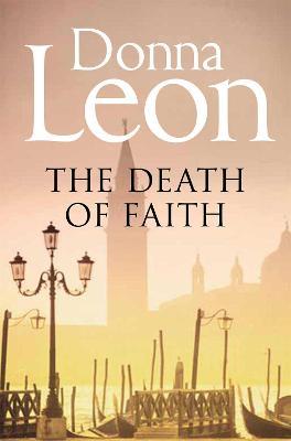 The Death of Faith - Donna Leon - cover