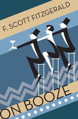 On Booze - F. Scott Fitzgerald - cover