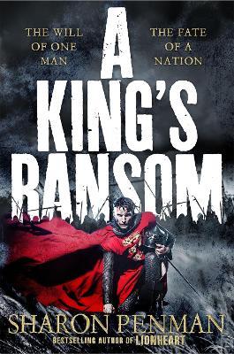 A King's Ransom - Sharon Penman - cover