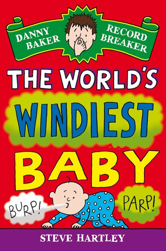 Danny Baker Record Breaker: The World's Windiest Baby - Steve Hartley - ebook
