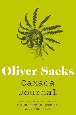 Oaxaca Journal - Oliver Sacks - cover