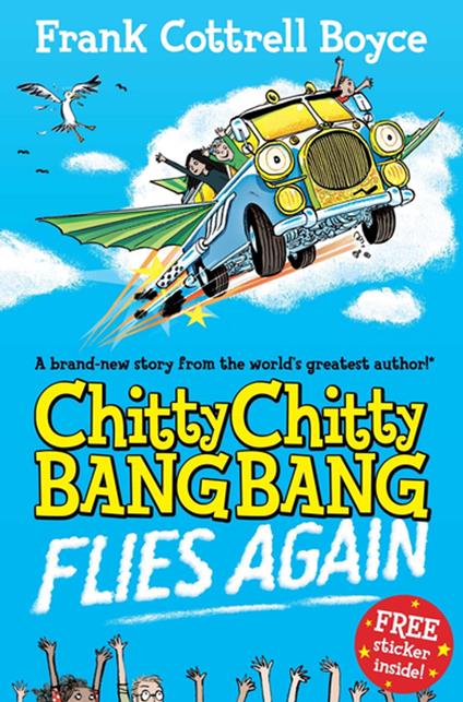 Chitty Chitty Bang Bang Flies Again - Frank Cottrell Boyce,Joe Berger - ebook