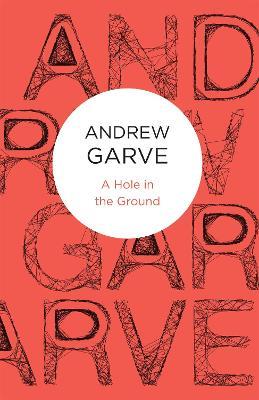A Hole in the Ground - Andrew Garve - cover