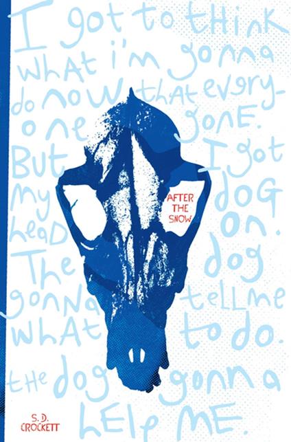 After the Snow - S. D. Crockett - ebook