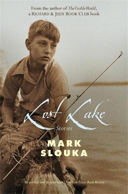 Lost Lake - Mark Slouka - cover