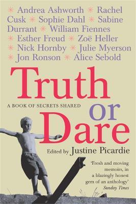 Truth or Dare - Justine Picardie - cover