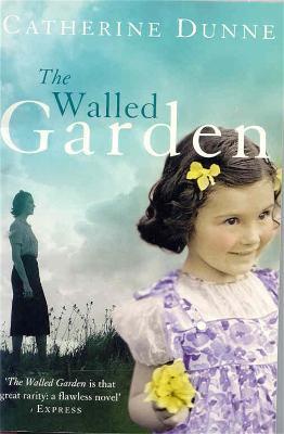 The Walled Garden - Catherine Dunne - cover