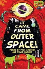 It Came From Outer Space!