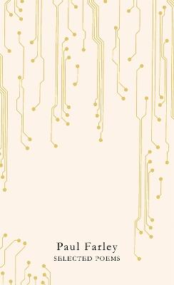 Selected Poems - Paul Farley - cover