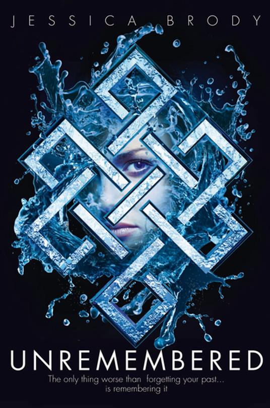 Unremembered - Jessica Brody - ebook