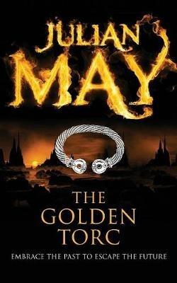 The Golden Torc - Julian May - cover