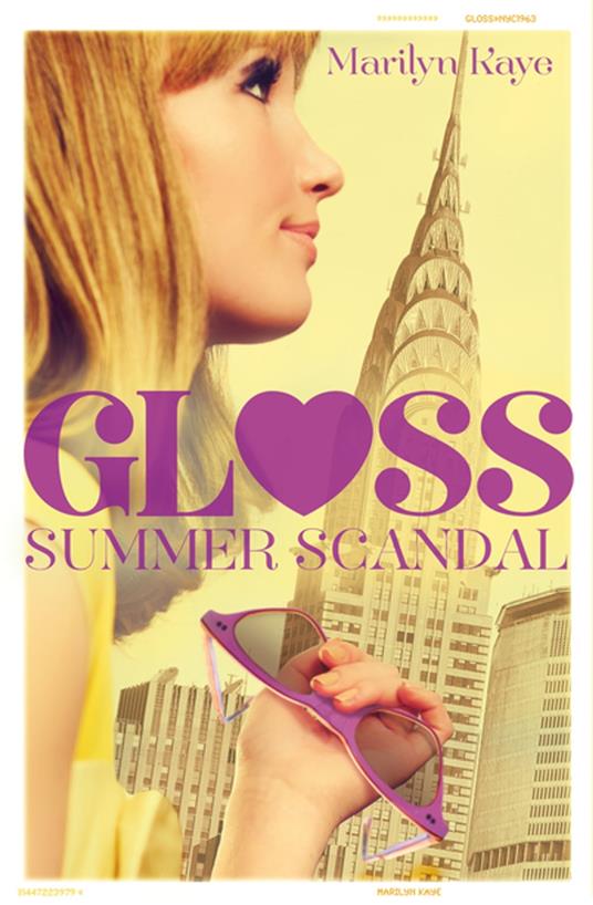 Gloss: Summer Scandal - Marilyn Kaye - ebook