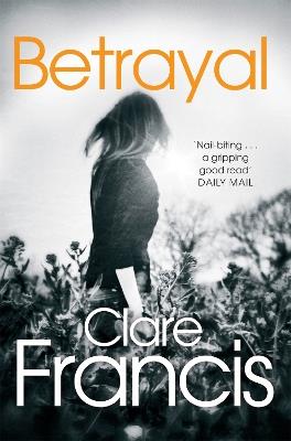 Betrayal - Clare Francis - cover