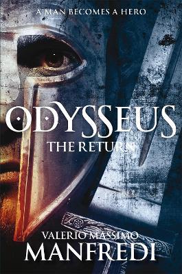 Odysseus: The Return: Book Two - Valerio Massimo Manfredi - cover