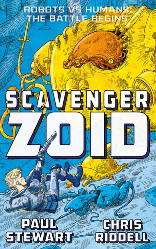 Scavenger: Zoid - Chris Riddell,Paul Stewart - ebook