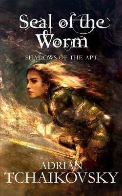 Seal of the Worm - Adrian Tchaikovsky - cover
