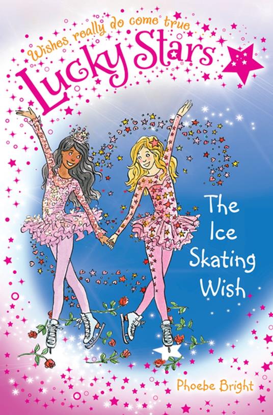 Lucky Stars 9: The Ice Skating Wish - Phoebe Bright,Karen Donnelly - ebook