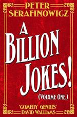 A Billion Jokes (Volume 1)