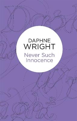 Never Such Innocence - Daphne Wright - cover
