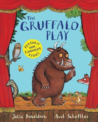 The Gruffalo Play - Julia Donaldson - cover