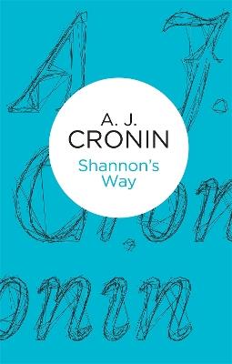 Shannon's Way - A. J. Cronin - cover