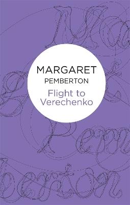 Flight to Verechenko - Margaret Pemberton - cover