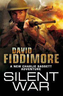 Silent War - David Fiddimore - cover