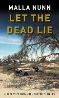 Let the Dead Lie - Malla Nunn - cover