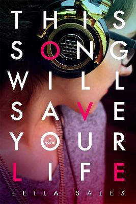 This Song Will Save Your Life - Leila Sales - cover