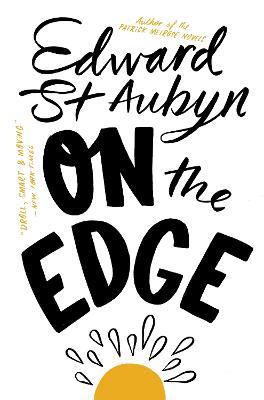 On The Edge - Edward St Aubyn - cover