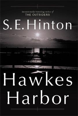 Hawkes Harbor - S. E. Hinton - cover
