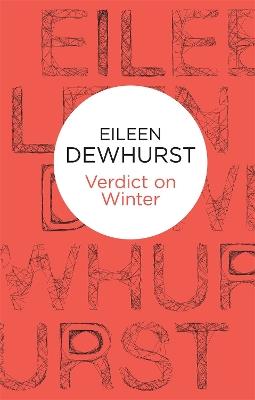 Verdict on Winter - Eileen Dewhurst - cover