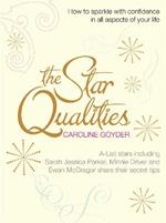 The Star Qualities: How to Sparkle With Confidence in All Aspects of Your Life