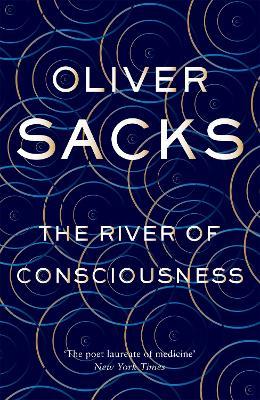 The River of Consciousness - Oliver Sacks - cover