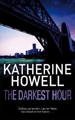 The Darkest Hour - Katherine Howell - cover