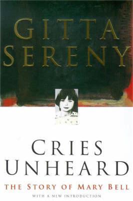 Cries Unheard - Gitta Sereny - cover