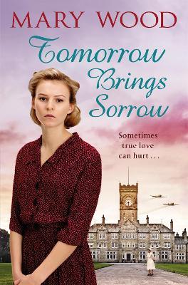 Tomorrow Brings Sorrow - Mary Wood - cover