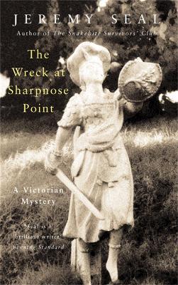 The Wreck at Sharpnose Point - Jeremy Seal - cover