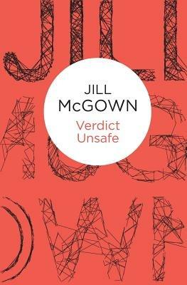 Verdict Unsafe - Jill McGown - cover