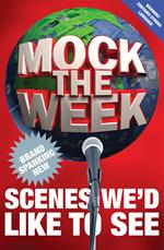 Mock the Week: Brand Spanking New Scenes We’d Like to See
