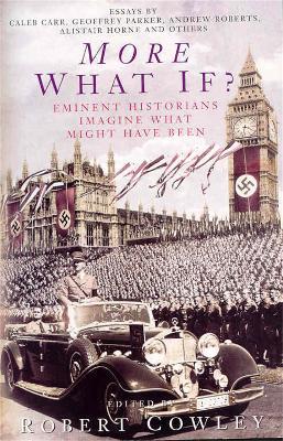 More What If? - Robert Cowley - cover