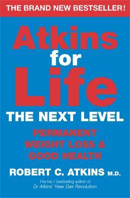 Atkins for Life - Robert C Atkins - cover