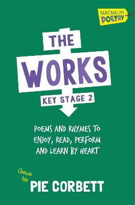 The Works Key Stage 2 - Pie Corbett - cover