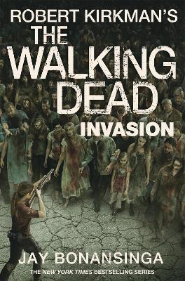 Invasion - Robert Kirkman,Jay Bonansinga - cover