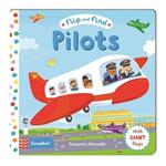 Flip and Find Pilots: a guess who/where flap book about a pilot